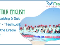 FREETALK ENGLISH | Teambuilding Gala Dinner - Teamwork make the Dream Work
